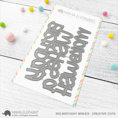 Mama Elephant Creative Cuts - Big Birthday Wishes